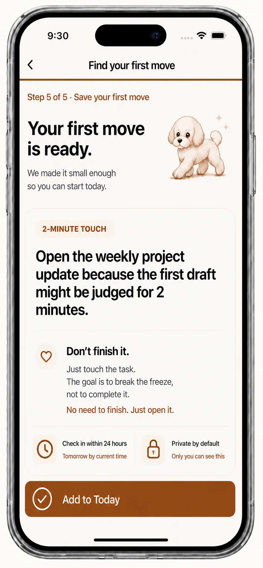 Review one small first move that is ready to start